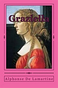 Graziella (Paperback, Large Print)