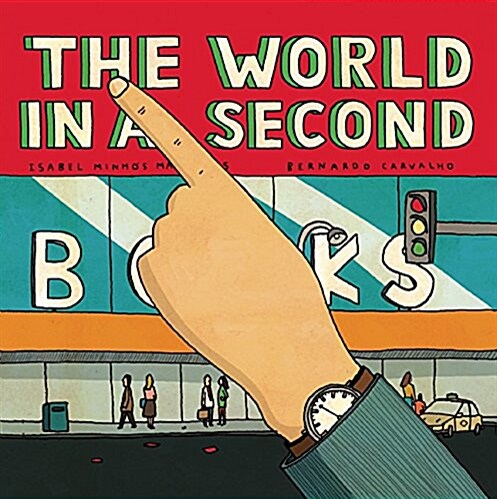 The World in a Second (Hardcover)