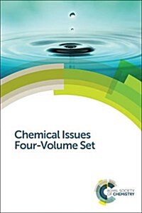 Chemical Issues : Four-Volume Set (Shrink-Wrapped Pack)