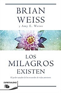 Los Milagros Existen / Miracles Happen (Paperback)
