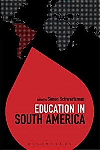 Education in South America (Hardcover)