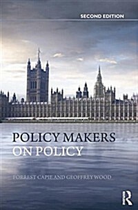 Policy Makers on Policy : The Mais Lectures (Paperback)