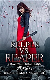 Keeper Vs. Reaper (Paperback)