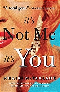 Its Not Me, Its You (Paperback)