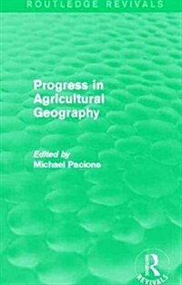 Progress in Agricultural Geography (Routledge Revivals) (Paperback)