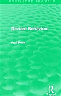 Deviant Behaviour (Routledge Revivals) (Paperback)