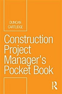 Construction Project Managers Pocket Book (Paperback)