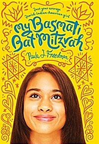 My Basmati Bat Mitzvah (Paperback)