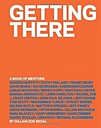 Getting There: A Book of Mentors (Hardcover)