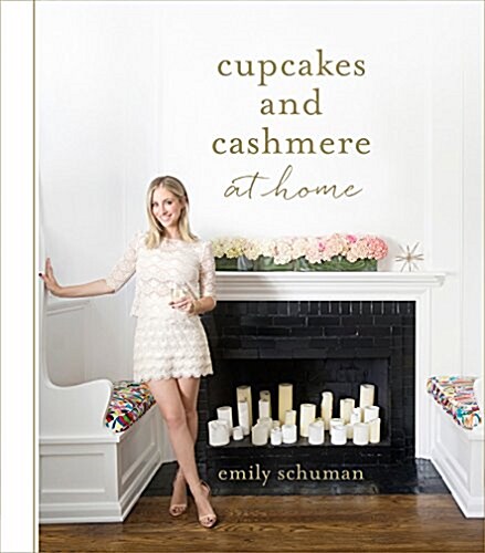 Cupcakes and Cashmere at Home (Hardcover)