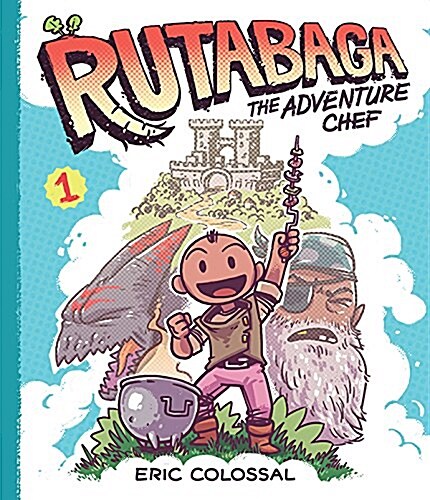 Rutabaga the Adventure Chef: Book 1 (Paperback)