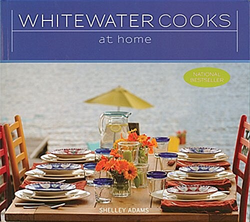 Whitewater Cooks at Home: Volume 4 (Paperback)