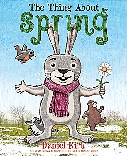 The Thing about Spring (Hardcover)