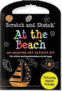 At the Beach Scratch & Sketch Kit: An Amazing Art Activity Kit for Artists and Beachcombers of All Ages (Hardcover)