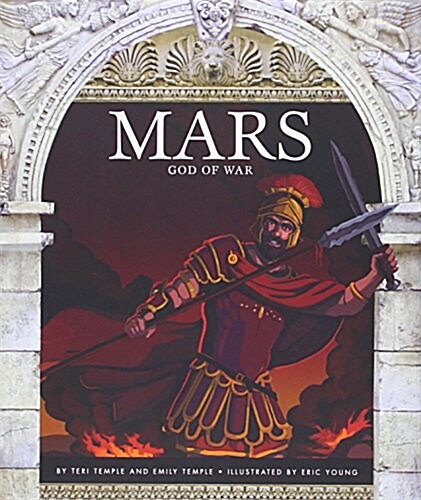 Mars: God of War (Library Binding)