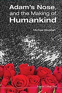 [중고] Adam‘s Nose, and the Making of Humankind (Paperback)