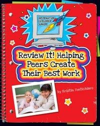 Review It! Helping Peers Create Their Best Work (Paperback)