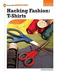 Hacking Fashion: T-Shirts (Paperback)
