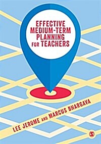 Effective Medium-Term Planning for Teachers (Hardcover)