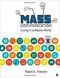 Mass Communication: Living in a Media World (Paperback, 5)