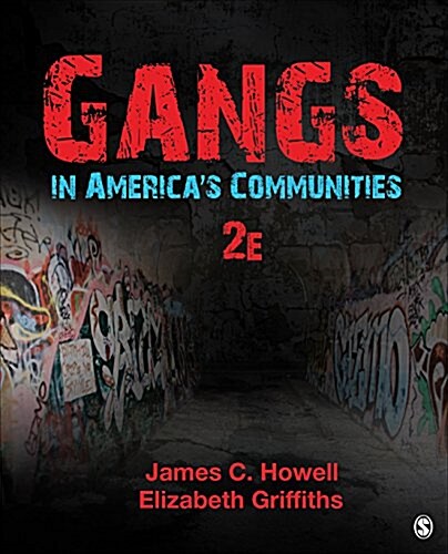 Gangs in Americas Communities (Paperback)