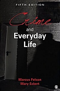 Crime and Everyday Life (Paperback, 5)