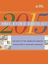 Annual Review of Diabetes 2015 (Paperback)