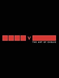 The Art of Evolve (Hardcover)