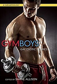 Gym Boys: Gay Erotic Stories (Paperback)