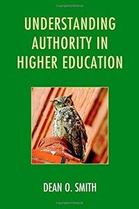 Understanding authority in higher education