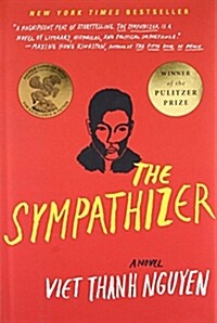 The Sympathizer: A Novel (Pulitzer Prize for Fiction) (Hardcover)