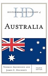 Historical Dictionary of Australia (Hardcover, 4)