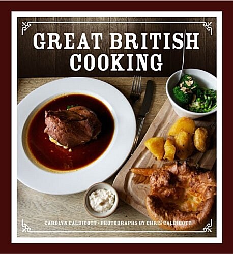 Great British Cooking (Hardcover)