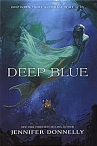 Waterfire Saga, Book One Deep Blue (Waterfire Saga, Book One) (Paperback)