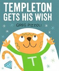 Templeton Gets His Wish (Hardcover)