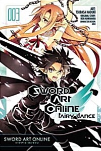 Sword Art Online: Fairy Dance, Vol. 3 (Manga): Volume 4 (Paperback)