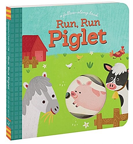 Run, Run Piglet (Board Books)
