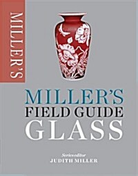 Millers Field Guide: Glass (Paperback)