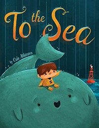 To the Sea (Hardcover)