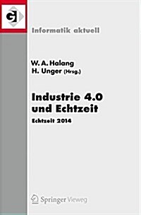 Industrie 4.0 Und Echtzeit: Echtzeit 2014 (Paperback, 2014)