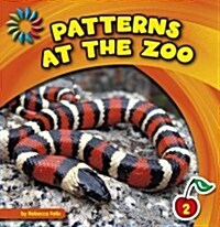 Patterns at the Zoo (Library Binding)