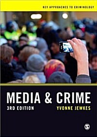 Media and Crime (Hardcover, 3 Revised edition)