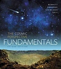 The Cosmic Perspective Fundamentals (Paperback, 2, Revised)