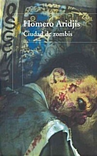 Ciudad de Zombis = City of Zombies (Paperback)