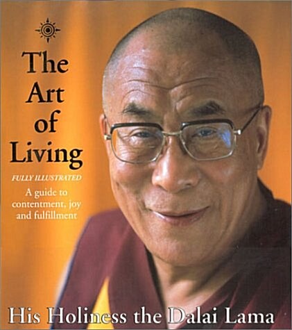 [중고] The Art of Living : A Guide to Contentment, Joy and Fulfillment (Hardcover)