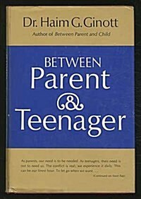 Between Parent and Teenager (Hardcover)