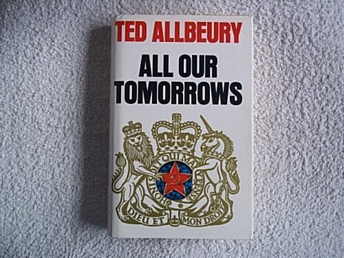 All Our Tomorrows (Hardcover)