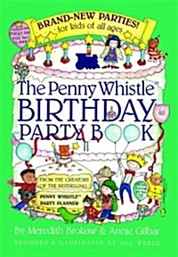 Penny Whistle Birthday Party Book (Paperback)