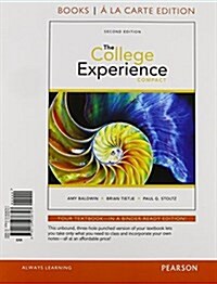 College Experience Compact, The, Student Value Edition Plus New Mylab Student Success -- Access Card Package (Hardcover, 2)