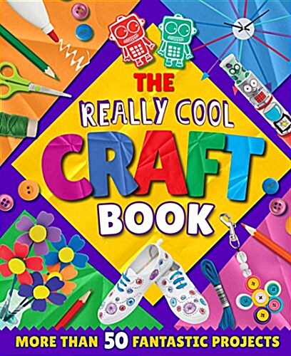 The Really Cool Craft Book (Paperback)